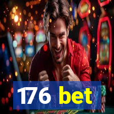 176 bet